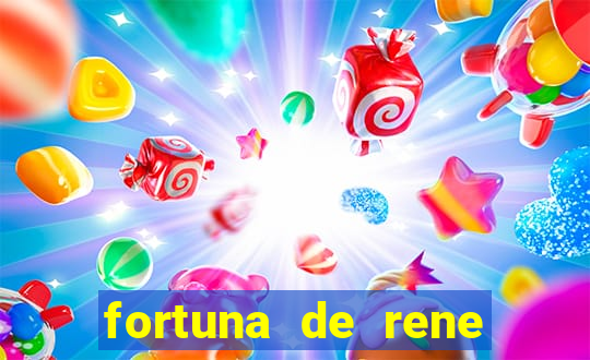 fortuna de rene terra nova